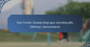 Test Cricket: Zasady dotyczące szerokiej piłki, Definicje, Zastosowania